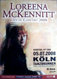 McKENNITT, LOREENA - 2008 - In Concert - Live in Concert Tour - Poster - K�ln