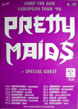 PRETTY MAIDS - 1990 - Plakat - In Concert - Jump the Gun Tour - Poster