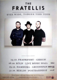 FRATELLIS, THE - 2015 - In Concert - Eyes Wide Tongue Tied Tour - Poster - N4
