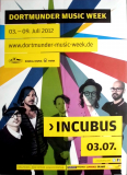 INCUBUS - 2012 - Plakat - In Concert - If Not Now When Tour - Poster - Dortmund