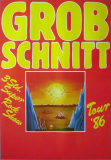 GROBSCHNITT - 1986 - Plakat - In Concert - Sonnentanz Tour - Poster