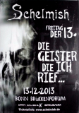 SCHELMISCH - 2013 - Plakat - In Concert - Die Gester die... Tour - Poster - Bonn