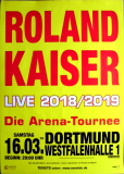 KAISER, ROLAND - 2019 - Plakat - In Concert - Die Arena Tour - Poster - Dortmund