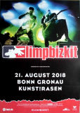 LIMP BIZKIT - 2018 - Plakat - In Concert Tour - Poster - Bonn