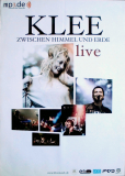 KLEE - 2006 - Plakat - In Concert - Zwischen Himmel und Hlle Tour - Poster
