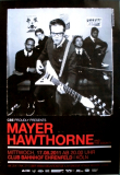 HAWTHORNE, MAYER - 2011 - Plakat - Concert - How Do You Do Tour - Poster - K�ln