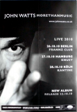 WATTS, JOHN - FISCHER Z - 2010 - In Concert - More than Music Tour - Poster