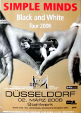 SIMPLE MINDS - 2006 - Plakat - Concert - Black & White Tour - Poster - Dsseldorf
