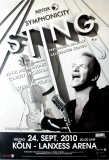 STING - THE POLICE - 2010 - Plakat - In Concert - Symphonicity Tour - Poster - Kln
