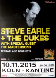 STEVE EARLE & THE DUKES - 2015 - Concert - Terraplane Tour - Poster - Kln - N10