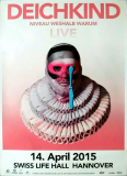 DEICHKIND - 2015 - Plakat - Niveau Weshalb Warum Tour - Poster - Hannover