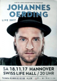 OERDING, JOHANNES - 2017 - Live In Concert - Live Tour - Poster - Hannover - H1