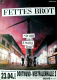 FETTES BROT - 2008 - In Concert - Srom und Drang Tour - Poster - Dortmund