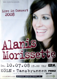 MORISSETTE, ALANIS - 2008 - In Concert - Flavors Of…. Tour - Poster - Bonn