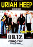 URIAH HEEP - 2007 - Plakat - She Says - In Concert Tour - Poster - Bochum