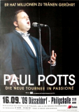 POTTS, PAUL - 2009 - Live In Concert - Passione Tour - Poster - Dsseldorf