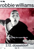 WILLIAMS, ROBBIE - 1998 - In Concert - I've Been... Tour - Poster - D�sseldorf B