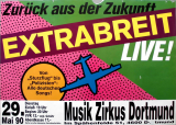 EXTRABREIT - 1990 - In Concert - Zurck aus der… Tour - Poster - Dortmund - A