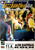 JAZZKANTINE - 1995 - Plakat - In Concert - Nachschlag Tour - Poster - Kln
