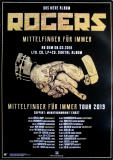 ROGERS - 2019 - Plakat - In Concert - Mittelfinger fr Immer Tour - Poster
