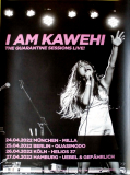 I AM KAWEHI - 2022 - In Concert - The Quarantine Sessions Tour - Poster