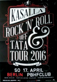 KASALLA - 2014 - In Concert - Rock n Roll uff Tata Tour - Poster - Berlin