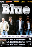 BLUE - 2005 - Plakat - In Concert - Best of Blue Tour - Poster