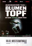 BLUMENTOPF - 2007 - Plakat - In Concert - Musikmaschine Tour - Poster - Essen