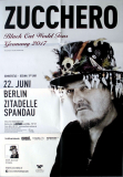 ZUCCHERO - 2017 - Plakat - In Concert - Black Cat Tour - Poster - Berlin