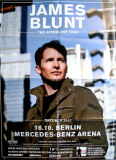 BLUNT, JAMES - 2017 - Live In Concert - Afterlove Tour - Poster - Berlin
