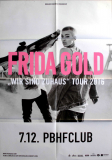 FRIDA GOLD - 2016 - Plakat - In Concert - Wir sind Zuhaus Tour - Poster - Berlin
