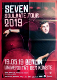 SEVEN - 2019 - Live In Concert - Soulmate Tour - Poster - Berlin