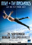 MIKE & THE MECHANICS - 2017 - In Concert - Let me Fly Tour - Poster - Berlin