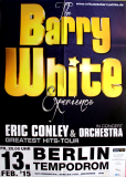 BARRY WHITE EXPERIENCE - 2015 - Plakat - In Concert Tour - Poster - Berlin