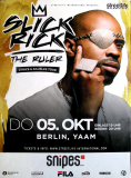 SLICK RICK - 2017 - Plakat - In Concert - The Ruler Tour - Poster - Berlin