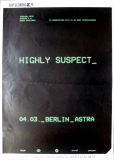 HIGHLY SUSPECT - 2020 - Plakat - In Concert - MCID Tour - Poster - Berlin B