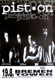 PIST.ON - pist.on - 1997 - In Concert - Number One Tour - Poster - Bremen