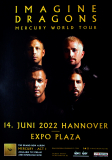 IMAGINE DRAGONS - 2022 - In Concert - Mercury World Tour - Poster - Hannover