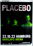 PLACEBO - 2022 - Live In Concert - Never Let Me Go Tour - Poster - Hamburg