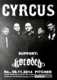 CYRCUS - 2014 - Plakat - Live In Concert Tour - Poster - Dsseldorf