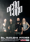DEAD LORD - 2016 - Plakat - In Concert Tour - Poster - Dsseldorf - A