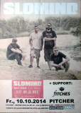 SLOMIND - 2014 - Plakat - In Concert Tour - Poster - Dsseldorf