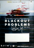 BLACKOUT PROBLEMS - 2016 - Plakat - In Concert - Holy Tour - Poster