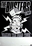 BUSTERS, THE - 2009 - Plakat - In Concert - Walking the Dead Tour - Poster