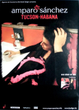 SANCHEZ, AMPARO - 2010 - Plakat - In Concert - Tucson Habana Tour - Poster