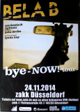 BELA B - RZTE - 2014 - In Concert - Bye-Now Tour - Poster - Dsseldorf