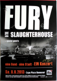 FURY IN THE SLAUGHTERHOUSE - 2013 - In Concert - Poster - Hannover - SIGNED