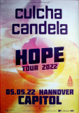 CULCHA CANDELA - 2022 - Live In Concert - Hope Tour - Poster - Hannover