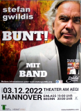 GWILDIS, STEFAN - 2022 - Live In Concert - Bunt Tour - Poster - Hannover