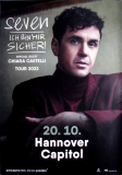 SEVEN - 2022 - In Concert - Ich bin mir Sicher Tour - Poster - Hannover